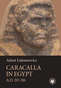 Caracalla in Egypt (A.D. 215-216) - okładka książki