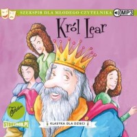 Król Lear. Klasyka dla dzieci. - pudełko audiobooku