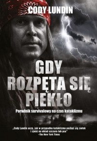 Gdy rozpęta się piekło - okładka książki