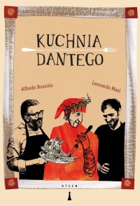 Kuchnia Dantego - okładka książki
