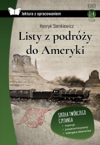 Listy z podróży. Lektura z opracowaniem - okładka książki