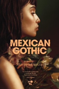 Mexican Gothic - okładka książki