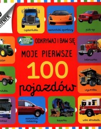 Moje pierwsze 100 pojazdów - okładka książki