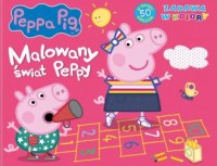 Peppa Pig. Zabawa w kolory. Malowany - okładka książki