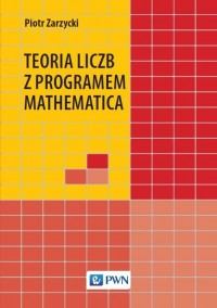 Teoria liczb z programem Mathematica - okładka książki