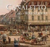 Canaletto i jego Warszawa - okładka książki