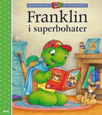 Franklin i superbohater - okładka książki