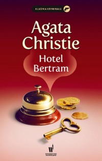 Hotel Bertram. Seria: klasyka kryminału - okładka książki