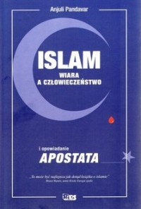 Islam. Wiara a człowieczeństwo - okładka książki