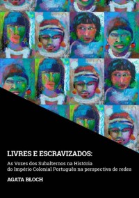 Livres e Escravizados: As Vozes - okładka książki