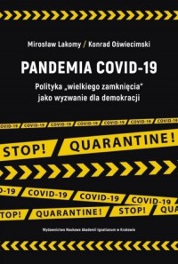 Pandemia COVID-19. Polityka wielkiego - okładka książki