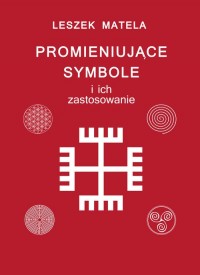 Promieniujące symbole i ich zastosowanie - okładka książki