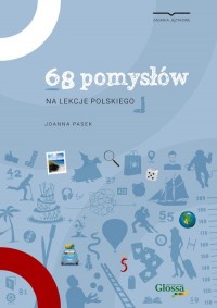 68 pomysłów na lekcje języka polskiego - okładka książki