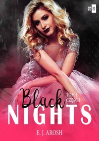 Black Nights. Tom 1 cz. 1 - okładka książki