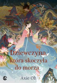 Dziewczyna która skoczyła do morza - okładka książki