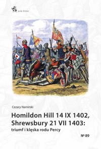 Homildon Hill 14 IX 1402, Shrewsbury - okładka książki