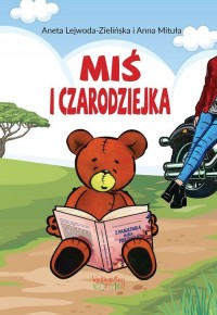 Miś i czarodziejka - okładka książki