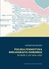 Polska fennistyka. Bibliografia - okładka książki