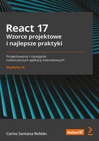 React 17. Wzorce projektowe i najlepsze - okładka książki