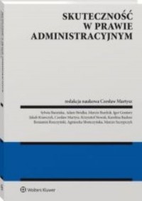 Skuteczność w prawie administracyjnym - okładka książki