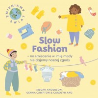 Slow Fashion na śmiecenie w imię - okładka książki