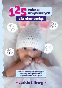 125 zabaw umysłowych dla niemowląt. - okładka książki