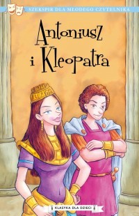 Antoniusz i Kleopatra. Klasyka - okładka książki