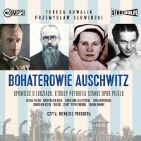 Bohaterowie Auschwitz (CD mp3) - pudełko audiobooku