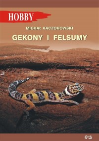 Gekony i felsumy - okładka książki