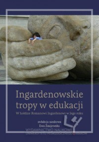 Ingardenowskie tropy w edukacji. - okładka książki