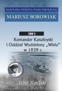 Komandor Kanafoyski I Oddział Wydzielony - okładka książki