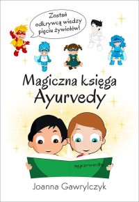 Magiczna księga Ayurvedy - okładka książki