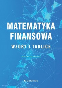 Matematyka finansowa. Wzory i tablice - okładka książki