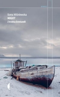 Migot. Z krańca Grenlandii - okładka książki