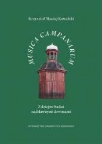 Musica Campanarum. Z dziejów badań - okładka książki
