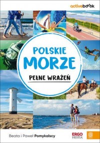 Polskie morze pełne wrażeń - okładka książki
