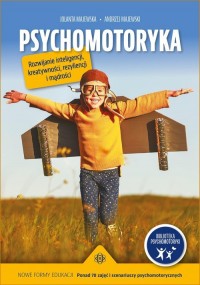 Psychomotoryka Rozwijanie inteligencji - okładka książki