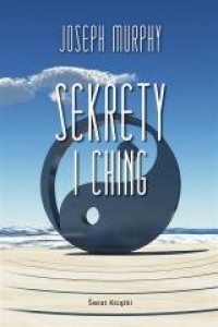 Sekrety I Ching - okładka książki