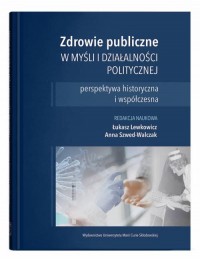 Zdrowie publiczne w myśli i działalności - okładka książki