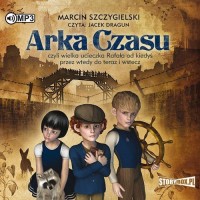 Arka Czasu (CD mp3) - pudełko audiobooku