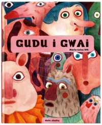 Gudu i Gwai - okładka książki