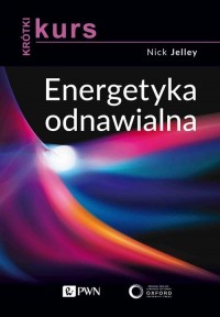 Krótki kurs. Energetyka odnawialna - okładka książki
