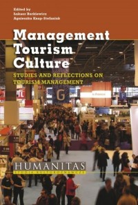 Management Tourism Culture. Studies - okładka książki