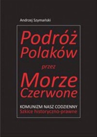 Podróż Polaków przez Morze Czerwone. - okładka książki