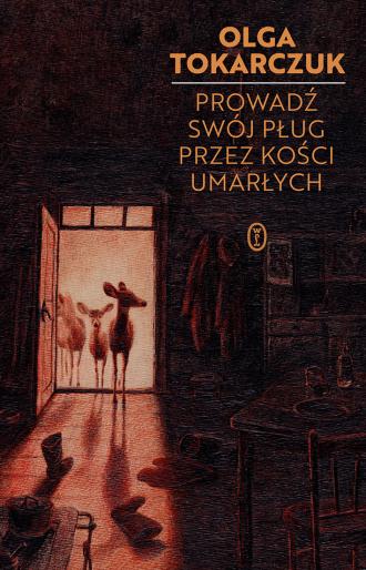 Prowadź swój pług przez kości umarłych - okładka książki