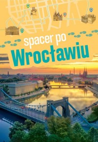 Spacer po Wrocławiu - okładka książki