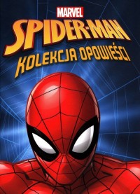 Spider-Man. Kolekcja opowieści - okładka książki