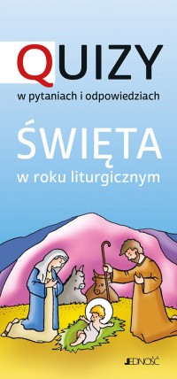 Święta w roku liturgicznym. Quizy - okładka książki