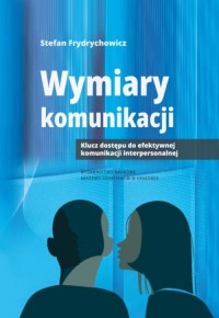 Wymiary komunikacji. klucz dostępu - okładka książki