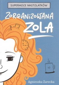 Zorganizowana Zola - okładka książki